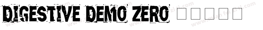 Digestive Demo zero字体转换